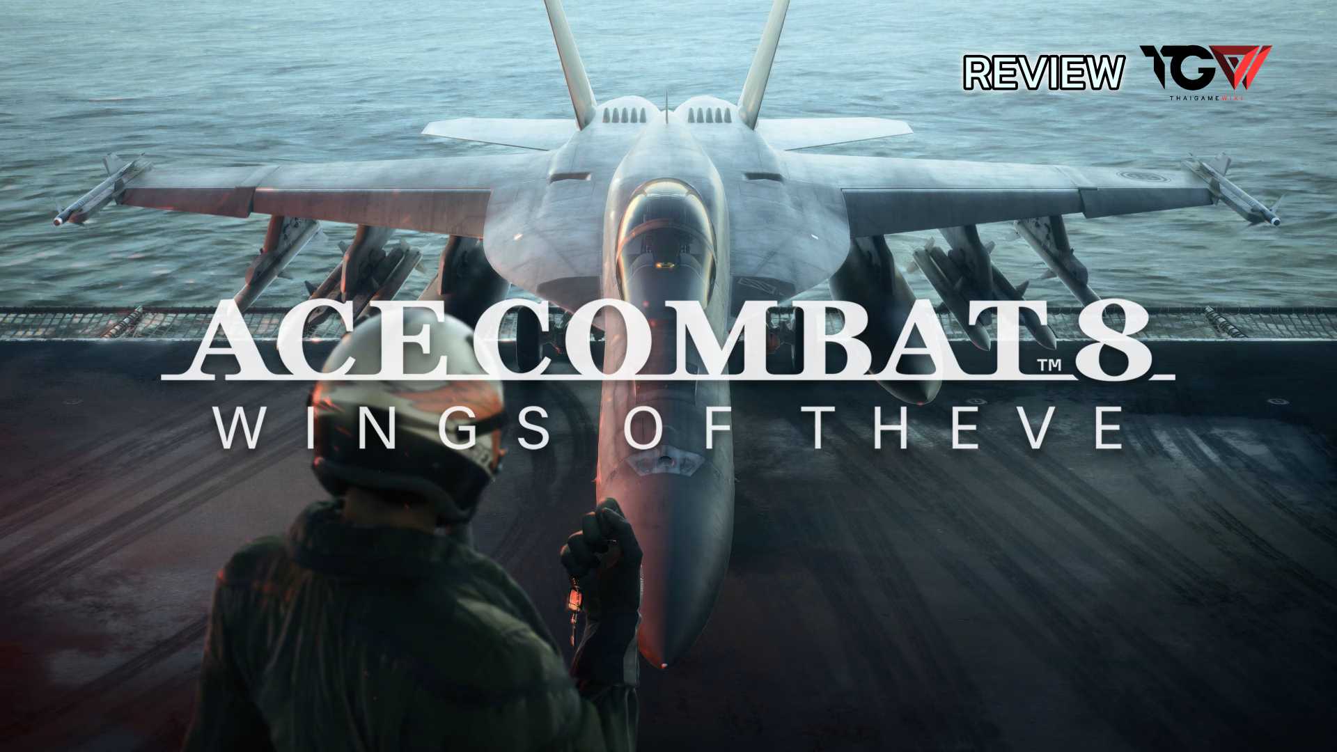 Ace Combat 8: Wings of Theve – รีวิว [REVIEW]