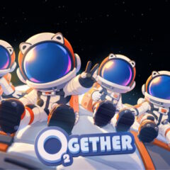 เกมเอาชีวิตรอดแนว Co-Op กลางสภาวะไร้แรงโน้มถ่วง O2GETHER เตรียมเปิดตัวบน PC วันที่ 29 ตุลาคมนี้