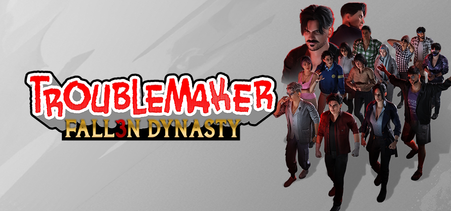 เปิดตัว Troublemaker 3: Fallen Dynasty บทสรุปไตรภาคสาดตลกเสียดสีการเมือง
